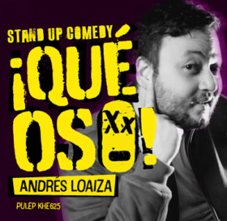 ¡Qué oso! Una comedia de Andrés Loaiza – Solar del Águila